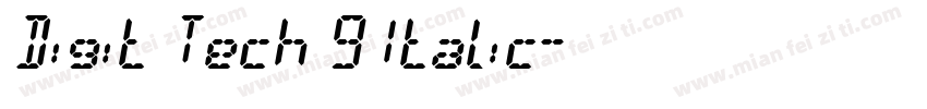 Digit Tech 9 Italic字体转换